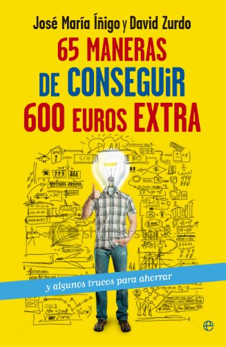 65 maneras de conseguir 600 euros extra