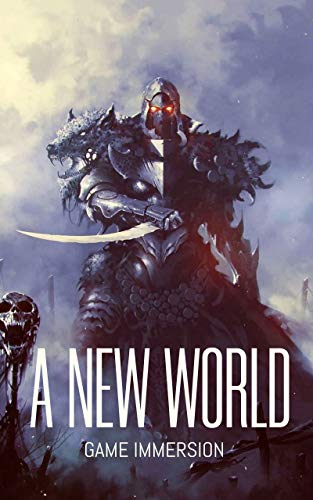 A New World: Game Immersion (English Edition)