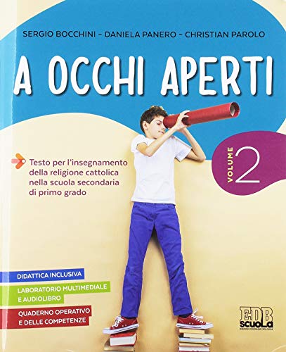 A occhi aperti. Per la Scuola media. Con e-book. Con espansione online. Con Libro: Quaderno: 2