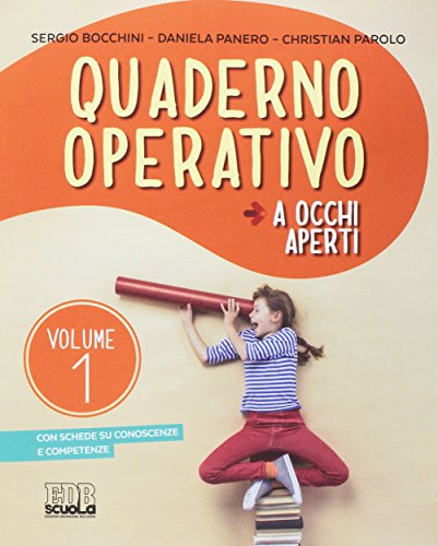 A occhi aperti. Per la Scuola media. Con e-book. Con espansione online. Con Libro: Quaderno. Con CD-ROM: 1