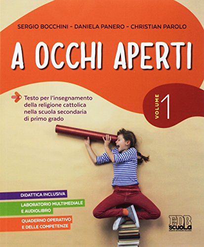 A occhi aperti. Per la Scuola media. Con e-book. Con espansione online. Con Libro: Quaderno. Con CD-ROM: 1