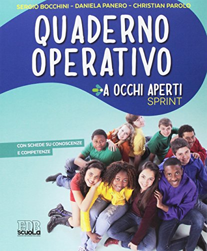 A occhi aperti sprint. Per la Scuola media. Con e-book. Con espansione online. Con Libro: Quaderno. Con DVD-ROM