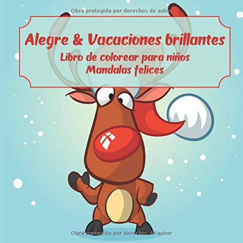 Alegre & Vacaciones brillantes - Libro de colorear para niños - Mandalas felices (Navidad)