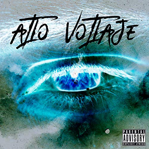 Alto Voltaje [Explicit]