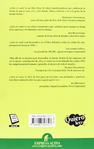 ¡Alza el vuelo!: Conoce las distintas personalidades del sistema DISC para transformar tu carrera y tu vida (Narrativa empresarial)