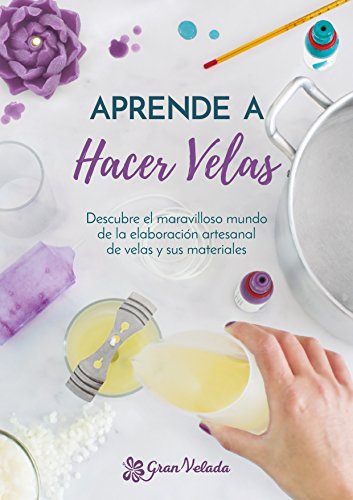 Aprende a hacer Velas: Descubre el maravilloso mundo de la elaboración artesanal de velas y sus materiales.