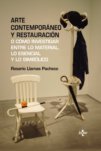 Arte contemporáneo y restauración: O cómo investigar entre lo material, lo esencial y lo simbólico (Ventana Abierta)