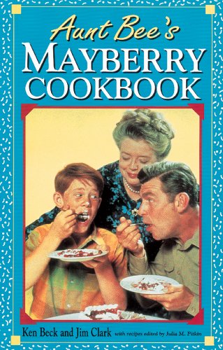 Aunt Bee's Mayberry Cookbook (English Edition)