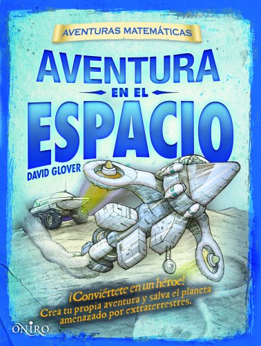 Aventura en el espacio: Aventuras matemáticas