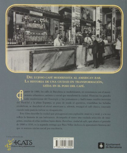 Barcelona. Ciudad De Cafés, 1880-1936 (Fuera de colección)