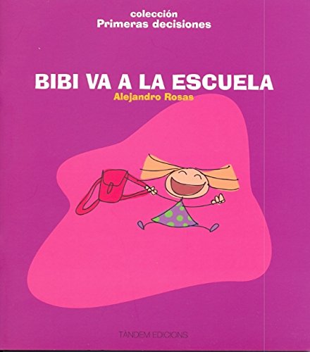 Bibi va a la escuela: 5 (Primeras decisiones)