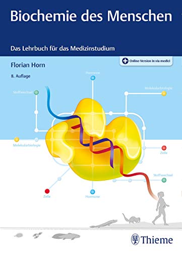 Biochemie des Menschen: Das Lehrbuch für das Medizinstudium (German Edition)