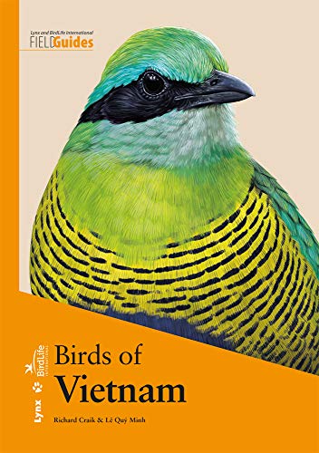 Birds of Vietnam (Lynx and BirdLife International Field Guides)