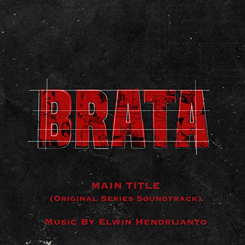 Brata Main Title (Original Series Soundtrack)