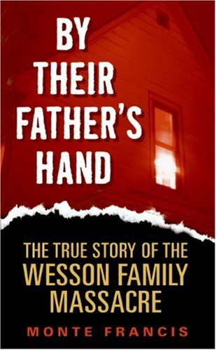 By Their Father's Hand: The Wesson Clan (English Edition)