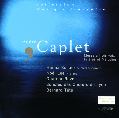 Caplet: Deux Sonnets - Quand reverrai-je, helas!