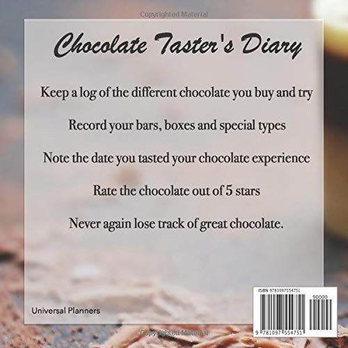 Chocolate Taster's Diary: Record Your Chocolate Experiences - Never forget a great chocolate again!