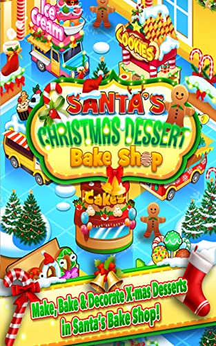 Christmas Dessert Santa Bake Shop – Make, Bake & Cook Donuts, Ice Cream, Cake Pops, Cupcakes, Cookies, Popsicles, Cakes! Kids Candy Kitchen Cooking Food Maker Restaurant Game