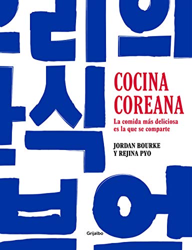 Cocina coreana: La comida m#s deliciosa es la que se comparte (Sabores)