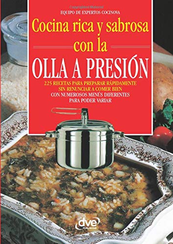 Cocina rica y sabrosa con la olla a presión