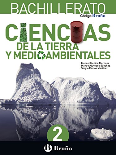 Código Bruño Ciencias de la Tierra y Medioambientales 2 Bachillerato - 9788469611715