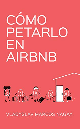 Cómo Petarlo en Airbnb