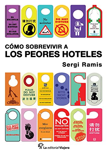 Cómo sobrevivir a los peores hoteles