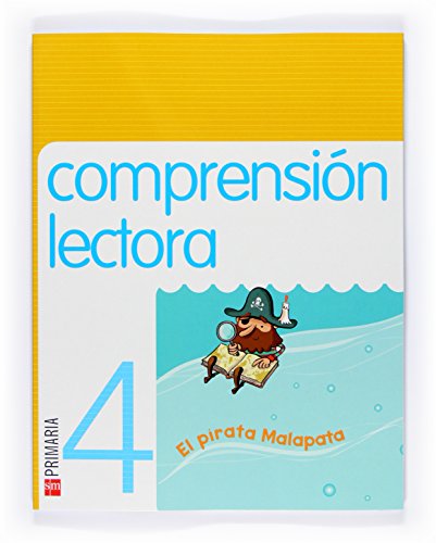 Comprensión lectora: El pirata Malapata. 4 Primaria - 9788467525922