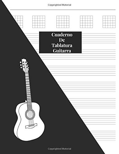 Cuaderno De Tablatura Guitarra: Guitarra Seis Cuerdas: (Spanish Edition) 200 Paginas Con Ancho De Tamaño: 21.59 x 27.94 Centimetros o 8.5 x 11 Pulgadas