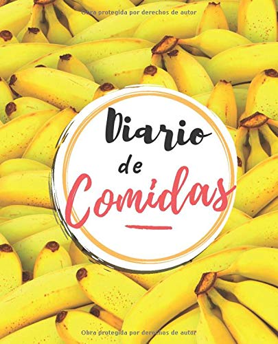 Diario de Comidas: Planificador Diario de Comidas Para la Familia | Organice tus Menús Durante 53 Semanas | Notas y Lista de Compras Fácil de Llevar | ... Favoritas | Que Comemos Hoy | Portada Bananas