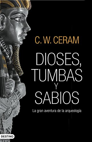 Dioses, tumbas y sabios