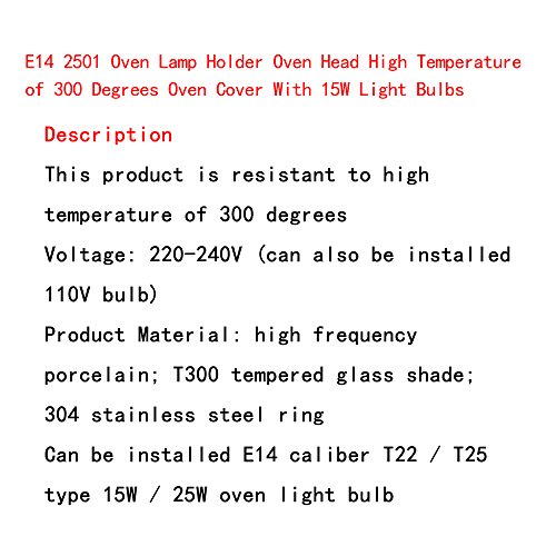 E14 2501 - Soporte para lámparas de horno, frente de horno de alta temperatura de 300 grados, cubierta de horno con bombillas de 15 W.