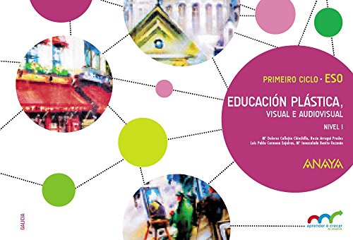 Educación Plástica, Visual e Audiovisual. Nivel I (Aprender é crecer en conexión)