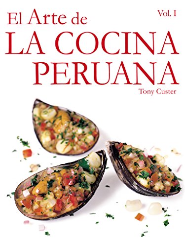 El Arte de la Cocina Peruana