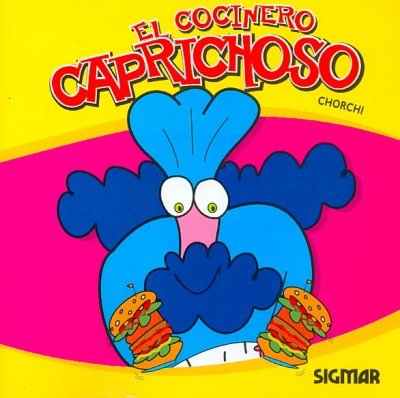 El cocinero caprichoso / Fussy Chef (El Castillo Amarillo / Yellow Castle)