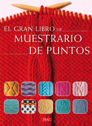 El Gran Libro de Muestrario de Puntos (Cp - Serie Punto (drac))