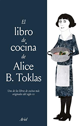 El libro de cocina de Alice B. Toklas (Ariel)