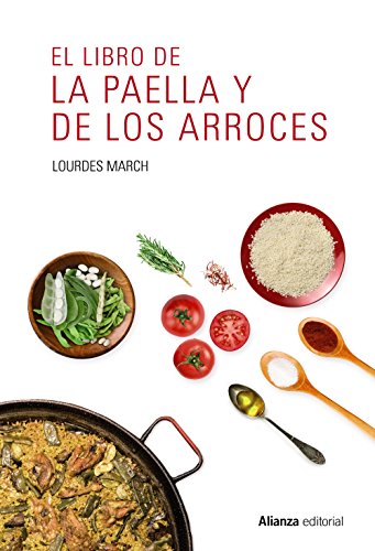 El libro de la paella y de los arroces (Libros Singulares (LS))