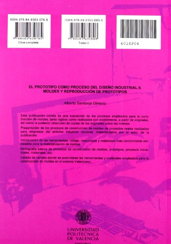 El Prototipo Como Proceso Del Diseño Industrial II. Moldes y Reproducción de Prototipos (Académica)