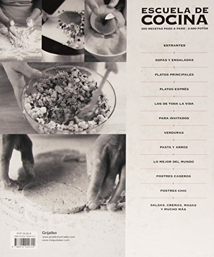 Escuela de cocina (edici#n actualizada) (Escuela de cocina): 500 recetas paso a paso - 3000 fotos