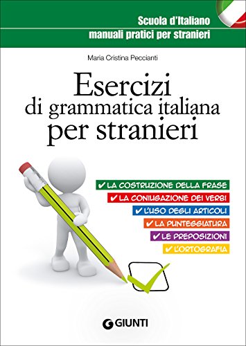 Esercizi di grammatica italiana per stranieri (Scuola d'italiano)