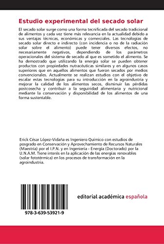 Estudio experimental del secado solar: El secado solar directo e indirecto y su efecto sobre la capacidad antioxidante de la fresa, zarzamora y arándano azul