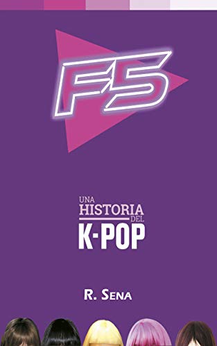 F5: Una historia del K-pop