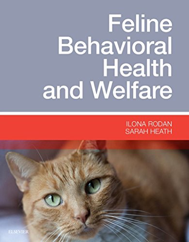 Feline Behavioral Health and Welfare, 1e