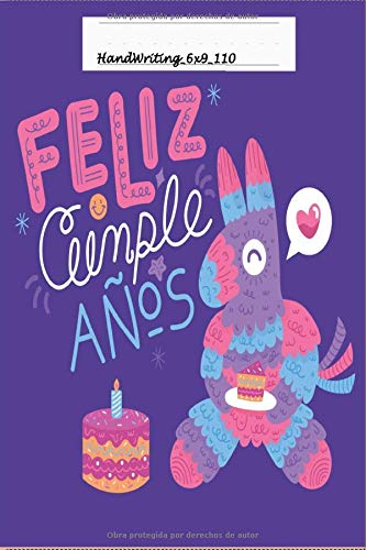 feliz comple años-HandWriting: (Happy Birthday to You! Spanish Edition)