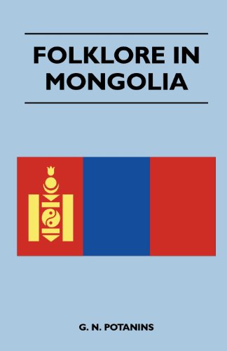 Folklore In Mongolia (English Edition)