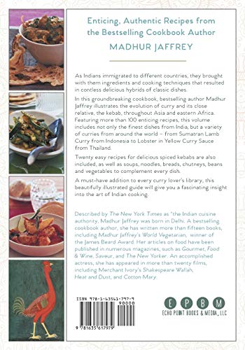 From Curries to Kebabs: Recipes from the Indian Spice Trail (Latest Edition)