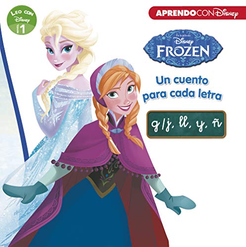 Frozen. Un cuento para cada letra: g/j, ll, y, # (Leo con Disney - Nivel 1)