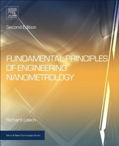 Fundamental Principles of Engineering Nanometrology (Micro and Nano Technologies) (English Edition)