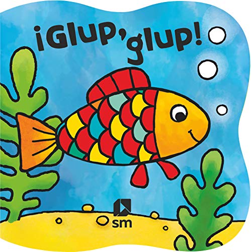 ¡Glup, glup! (Libros de baño)